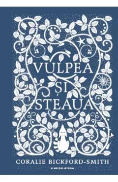 Coperta cărții Vulpea și Steaua