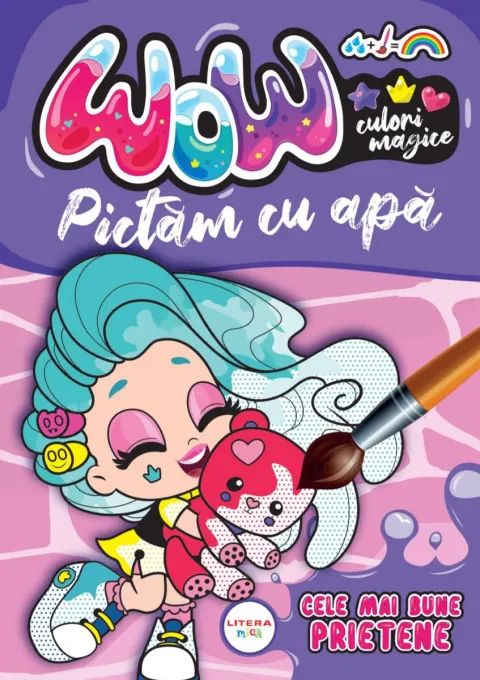 Coperta cărții WOW! Culori magice. Pictam cu apa. Cele mai bune prietene