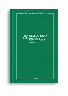 Coperta cărții Mănăstirea din Parma (Vol. 52)