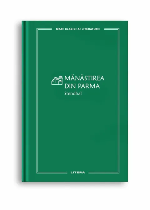 Coperta cărții Mănăstirea din Parma (Vol. 52)