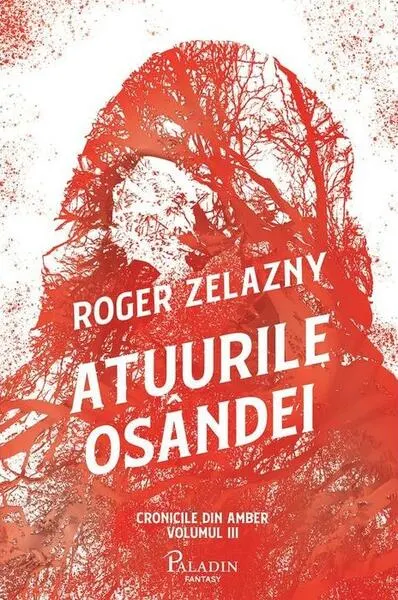 Coperta cărții Atuurile osândei (Vol. 3)