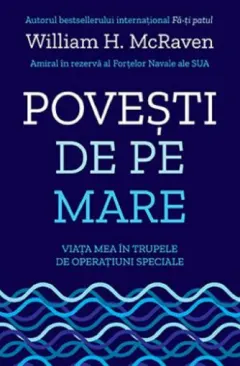 Coperta cărții Povești de pe mare. Viața mea în trupele de operațiuni speciale