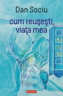 Coperta cărții cum reușești, viața mea