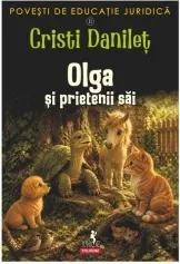 Coperta cărții Povești de educație juridică. Olga și prietenii săi (Vol. 2)