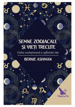 Coperta cărții Semne zodiacale si vieti trecute
