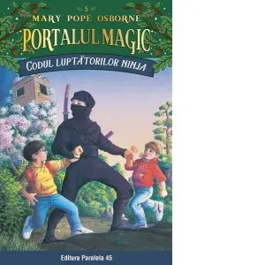 Coperta cărții Codul luptatorilor Ninja. Portalul Magic nr. 5