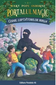 Coperta cărții Codul luptatorilor Ninja. Portalul Magic nr. 5