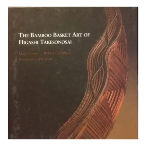 Coperta cărții The Bamboo Basket Art of Higashi Takesonosai