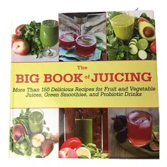 Coperta cărții The Big Book of Juicing