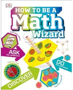 Coperta cărții How to Be a Math Wizard