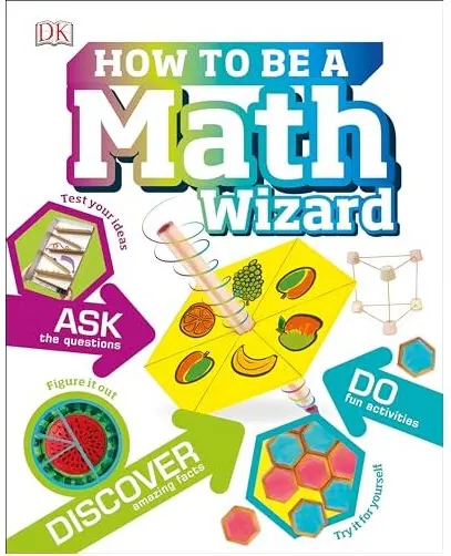 Coperta cărții How to Be a Math Wizard