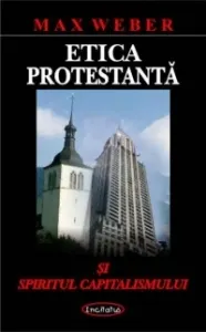 Coperta cărții Etica protestanta si spiritul capitalismului