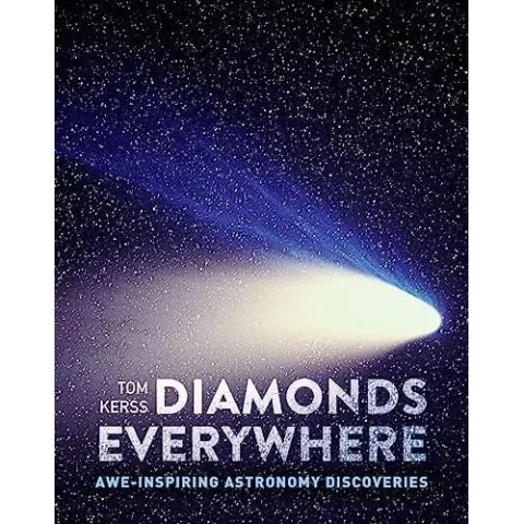 Coperta cărții Diamonds Everywhere: Awe-inspiring astronomy discoveries