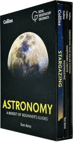Coperta cărții Beginner's Guides of Astronomy 4 Books Collection Box Set (Stargazing, Moongazing, Northern Lights & Observing our Solar System)