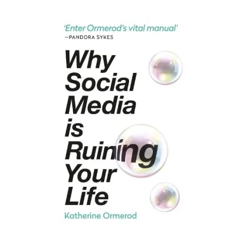 Coperta cărții Why Social Media Is Ruining Your Life