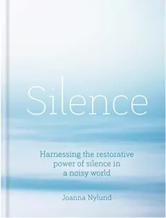 Coperta cărții Silence, Joanna Nylund