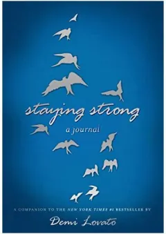 Coperta cărții Staying Strong, Demi Lovato