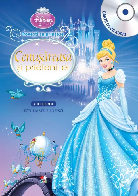 Coperta cărții Povesti cu printese. Cenusareasa si prietenii ei