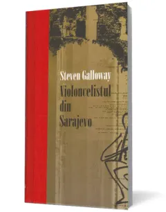 Coperta cărții Violoncelistul din Sarajevo