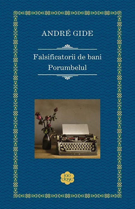 Coperta cărții Falsificatorii de bani / Porumbelul