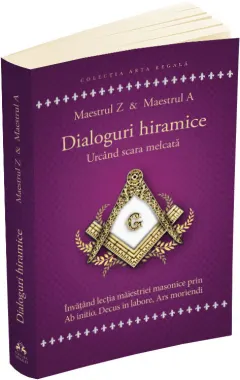 Coperta cărții Dialoguri hiramice: Urcand scara melcata