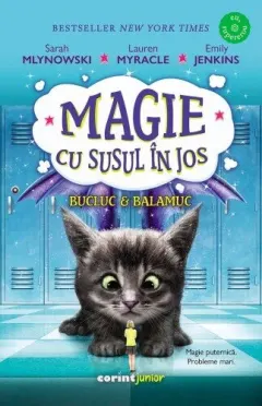 Coperta cărții Magie cu susul în jos. Bucluc & balamuc