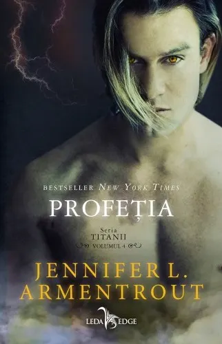 Coperta cărții Profeția (seria Titanii, vol. 4)