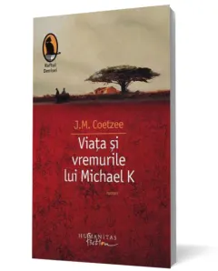 Coperta cărții Viața și vremurile lui Michael K