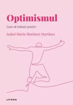 Coperta cărții Descopera psihologia. Optimismul