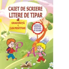 Coperta cărții Caiet de scriere litere de tipar - gradinita si clasa pregatitoare