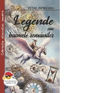 Coperta cărții Legende sau basmele romanilor