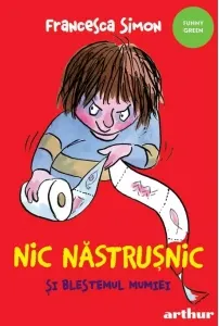 Coperta cărții Nic Nastrusnic si blestemul mumiei. A șaptea carte din seria Nic Nastrusnic