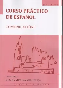 Coperta cărții Curso practico de espanol. Comunicacion I