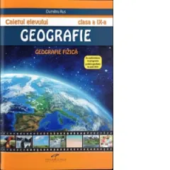 Coperta cărții Caietul elevului. Geografie clasa a IX-a. Geografie fizica