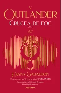 Coperta cărții Crucea de foc vol. 1 (Seria Outlander, partea a V-a, editie 2021)