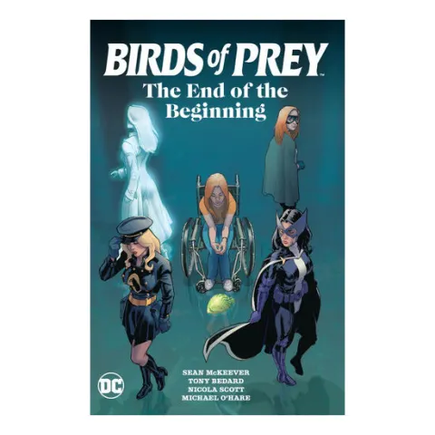 Coperta cărții Birds of Prey: the end of the beginning