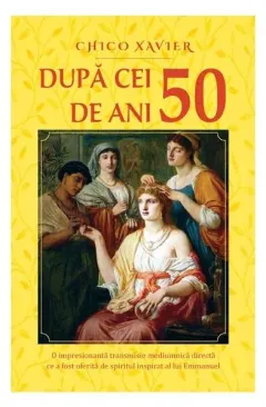 Coperta cărții După cei 50 de ani