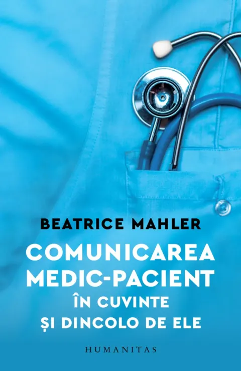 Coperta cărții Comunicarea medic–pacient în cuvinte și dincolo de ele