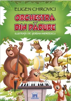 Coperta cărții Orchestra din pădure