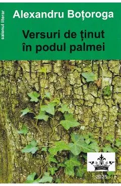 Coperta cărții Versuri de tinut in podul palmei