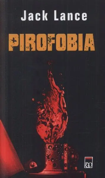 Coperta cărții Pirofobia