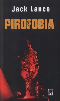 Coperta cărții Pirofobia