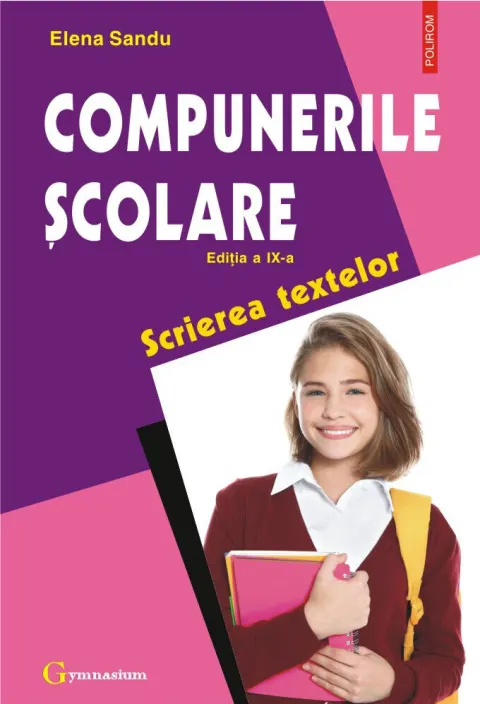 Coperta cărții Compunerile scolare. Scrierea textelor Ed.10