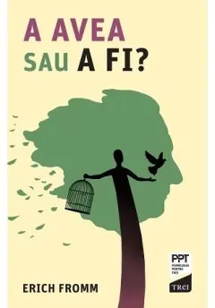 Coperta cărții A avea sau a fi?