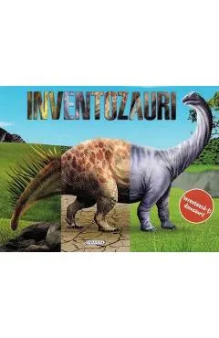 Coperta cărții Inventozauri. Inventeaza-ti dinozauri!