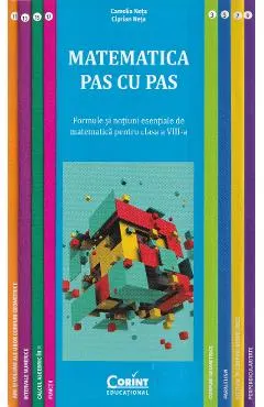 Coperta cărții Matematica pas cu pas - Clasa 8 - Formule si notiuni esentiale - Camelia Neta, Ciprian Neta