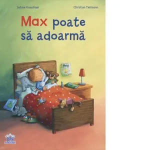 Coperta cărții Max poate sa adoarma