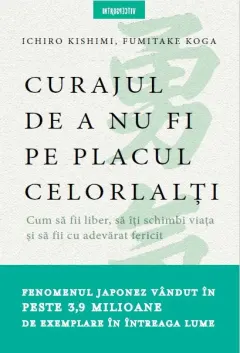 Coperta cărții Curajul de a nu fi pe placul celorlalți