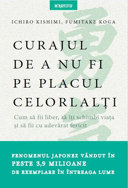 Coperta cărții Curajul de a nu fi pe placul celorlalți