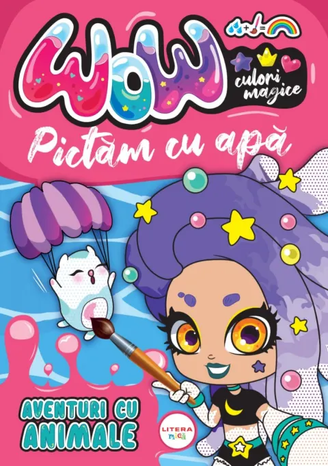 Coperta cărții WOW! Culori magice. Pictăm cu apă. Aventuri cu animale
